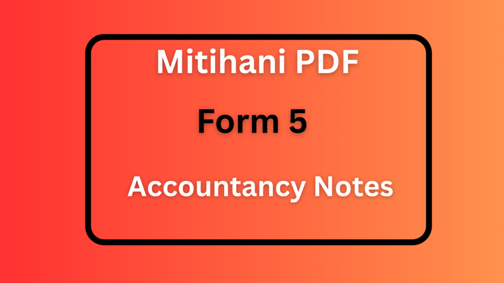 Form Five Accountancy Notes