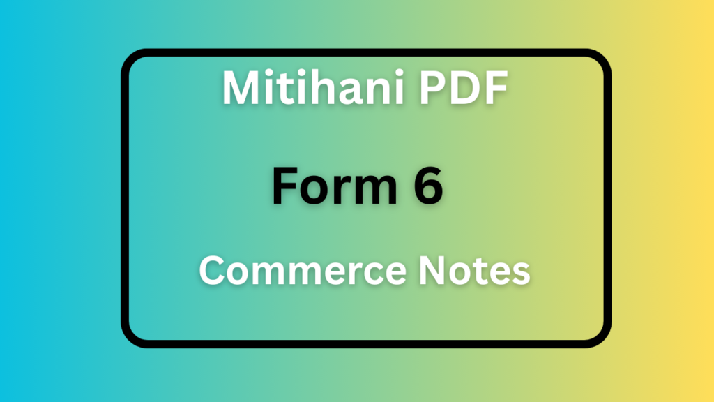 Form Six Commerce Notes