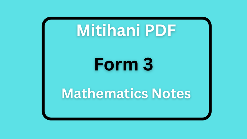 Form Three Mathematics Notes
