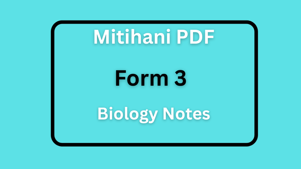 Form Three Biology Notes