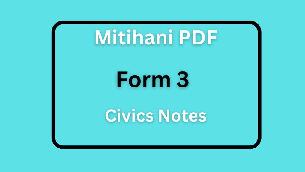 Form Three Civics Notes