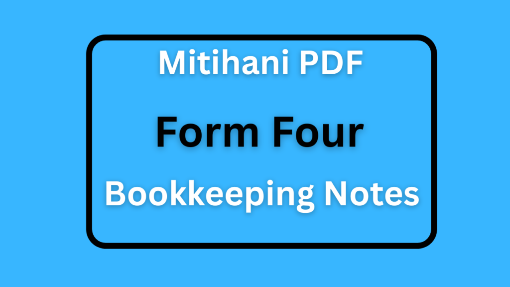 Form Four Bookkeeping Notes