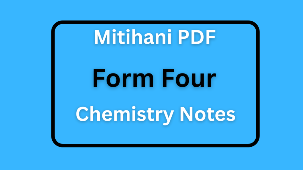Form Four Chemistry Notes