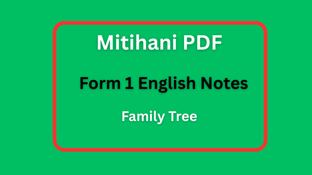 Form One English Notes Family Tree