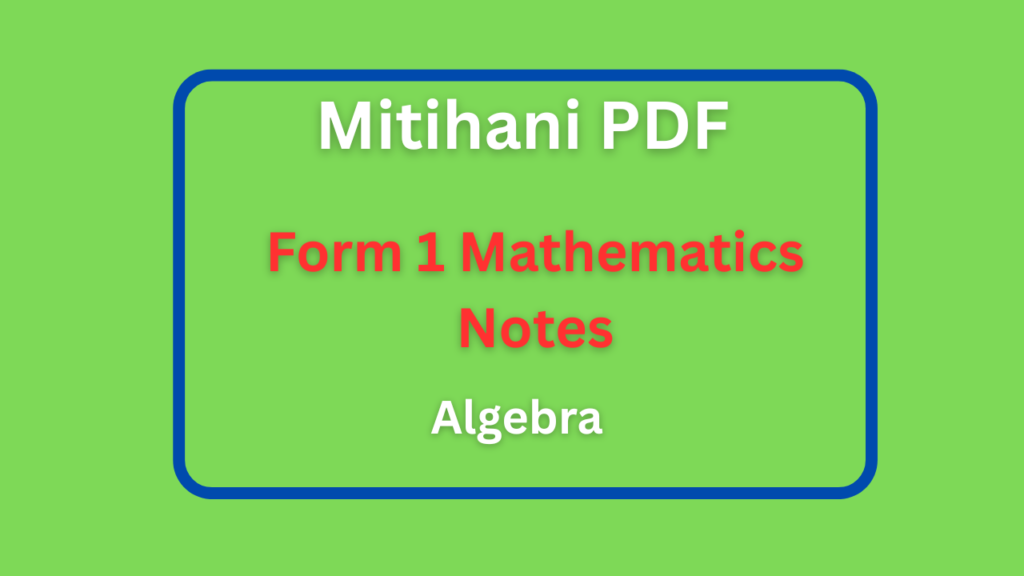 Form One Mathematics Notes Algebra