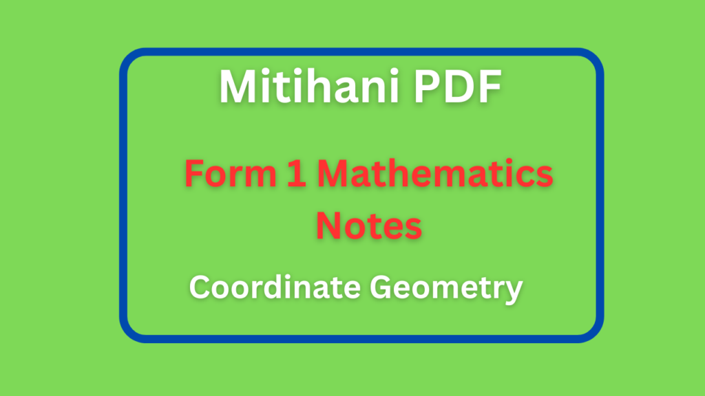 Form One Mathematics Notes Coordinate Geometry