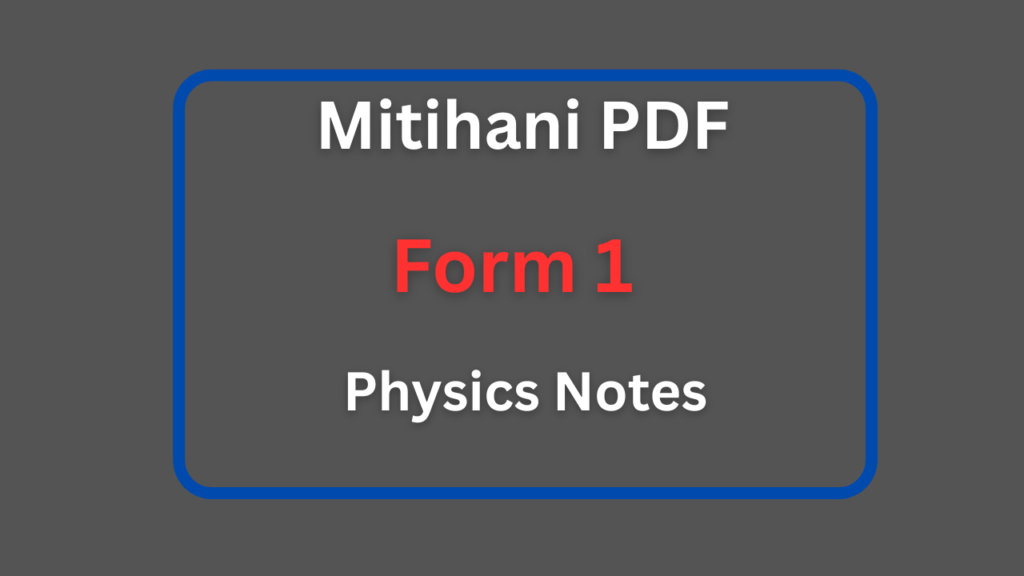 Form One Physics Notes