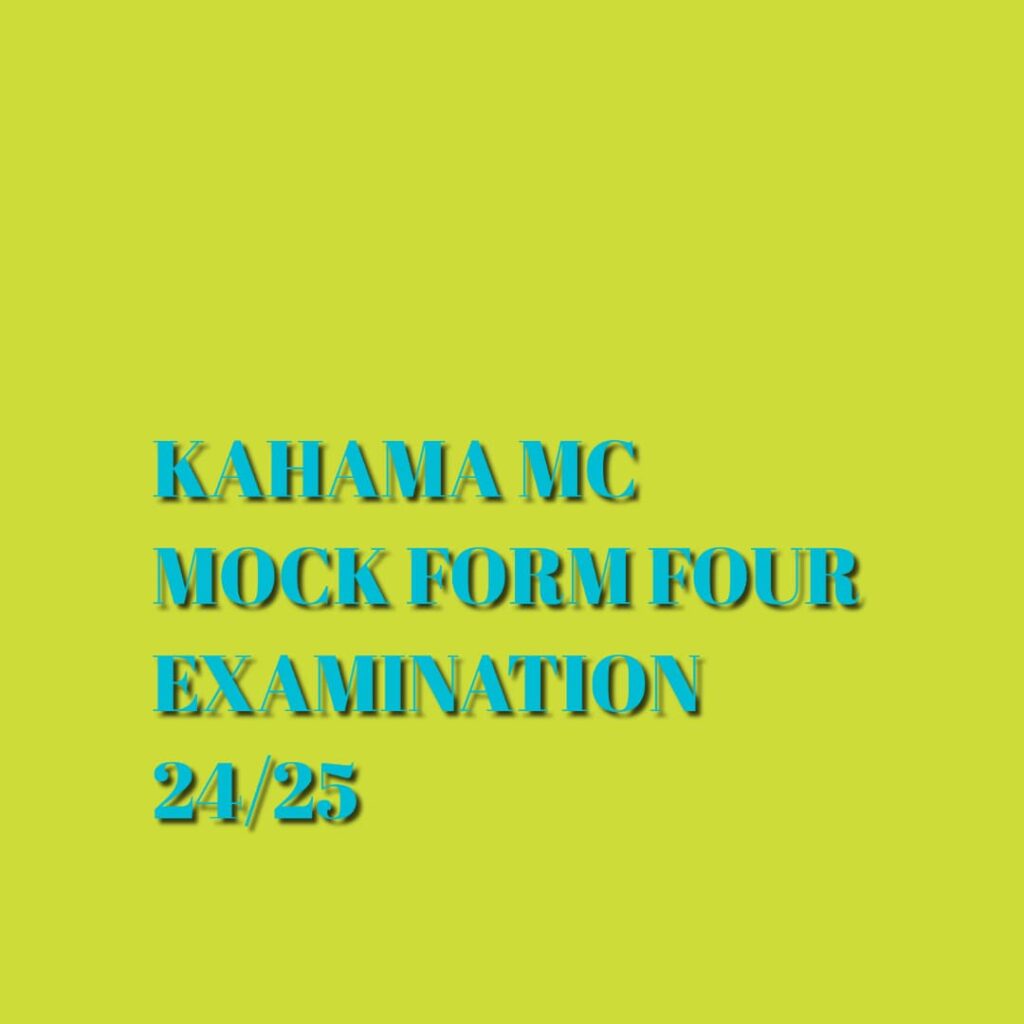 Mock Form Four Examination Kahama Region All Subjects